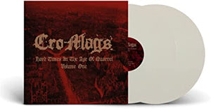 CRO-MAGS HARD TIMES IN THE AGE OF QUARREL VOL 1 (WHITE VINYL) Vinyl