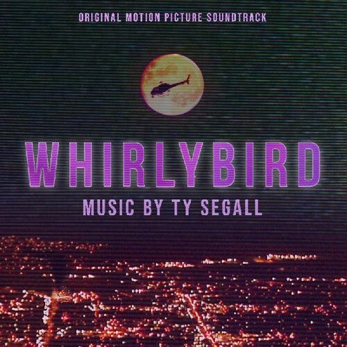 Ty Segall Whirlybird Original Motion Picture Soundtrack Vinyl