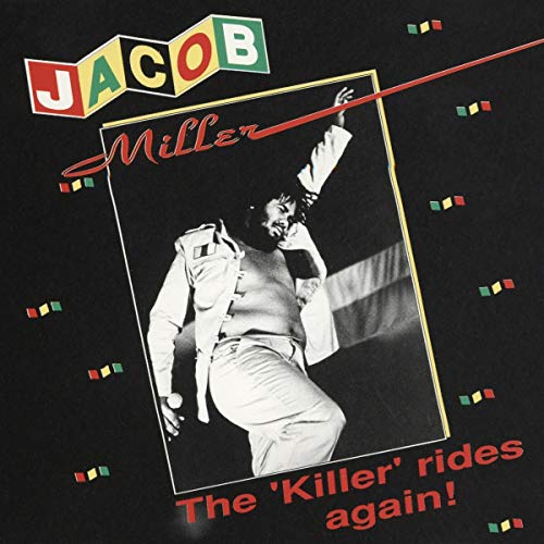 Jacob Miller The 'Killer' Rides Again Vinyl