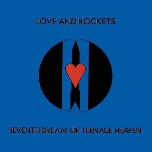 Love And Rockets Seventh Dream Of Teenage Heaven (Gatefold LP Jacket) Vinyl