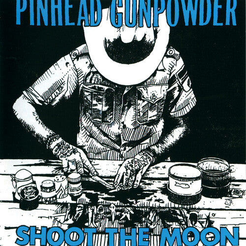 Pinhead Gunpowder Shoot The Moon Vinyl