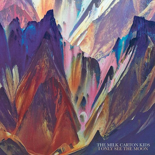 The Milk Carton Kids I Only See The Moon (Indie Exclusive, Colored Vinyl, Maroon) Vinyl