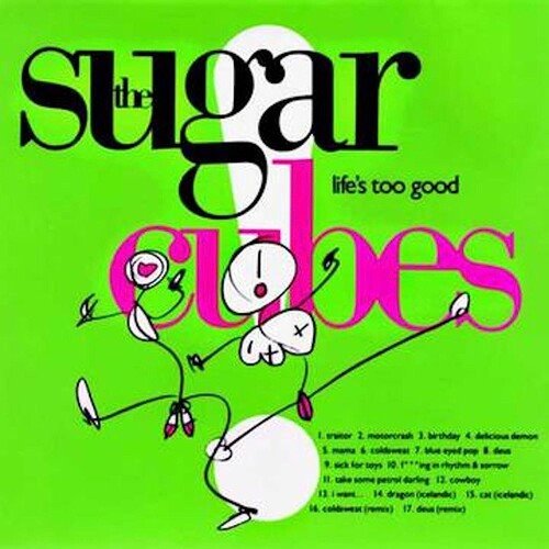 The Sugarcubes Life's Too Good Vinyl