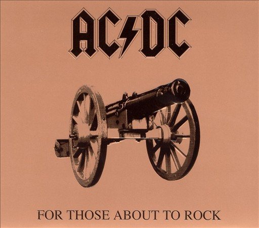 AC/DC FOR THOSE ABOUT TO ROCK Vinyl