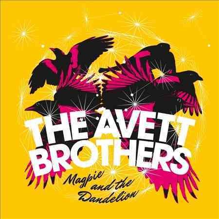 Avett Brothers MAGPIE AND THE DANDE Vinyl