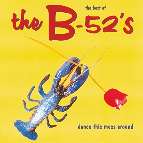 B-52's Dance This Mess Around (Best of) Vinyl