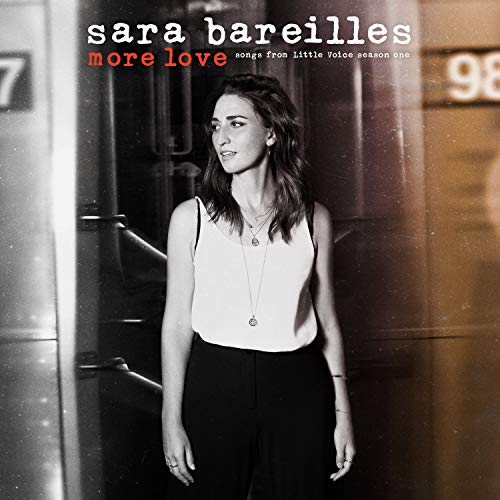 Bareilles, Sara More Love - Songs From Little Voice Season One Vinyl