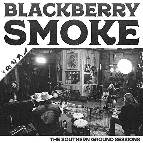 Blackberry Smoke The Southern Ground Sessions Vinyl