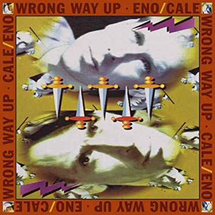 Brian Eno & John Cale Wrong Way Up (30th Anniversary) (Bonus Tracks, Anniversary Editi Vinyl