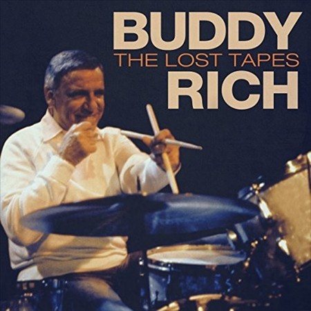 Buddy Rich LOST TAPES (LP) Vinyl