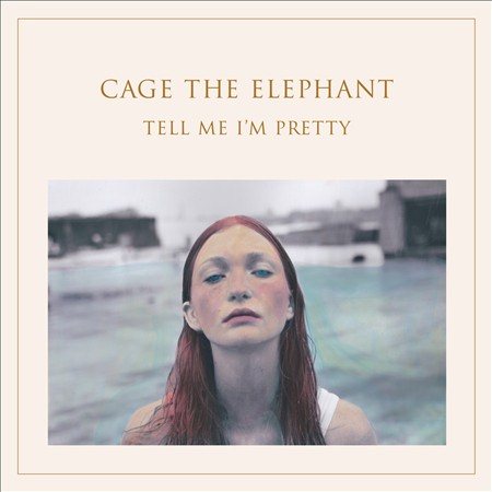 Cage The Elephant TELL ME I'M PRETTY Vinyl