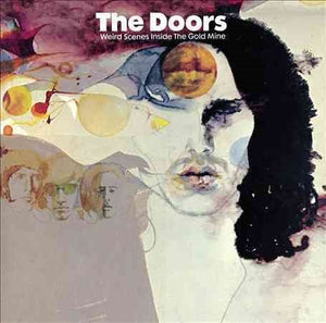 Doors WEIRD SCENES INSIDE THE GOLDMINE Vinyl