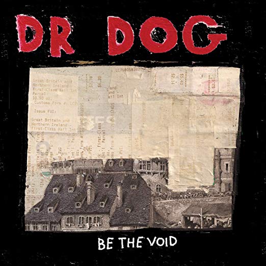 Dr. Dog Be the Void Vinyl