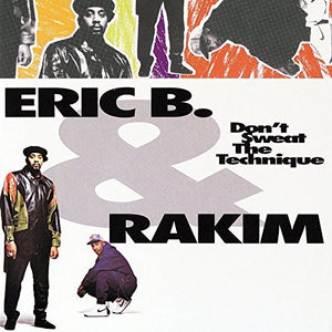 Eric B. & Rakim Don't Sweat The Technique Vinyl