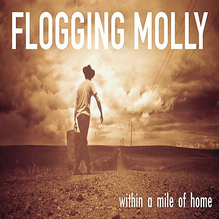 Flogging Molly WITHIN A MILE OF HOM Vinyl