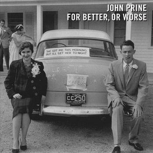 John Prine FOR BETTER OR WORSE Vinyl