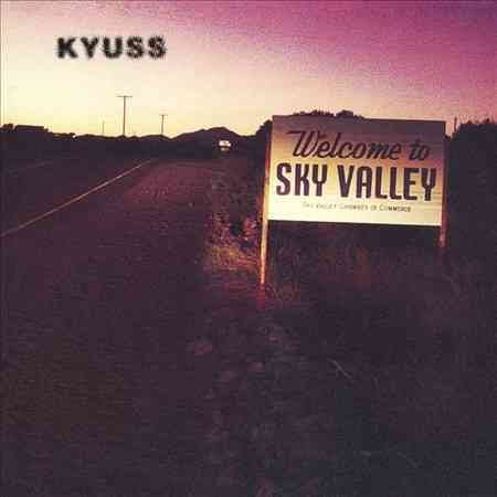 Kyuss WELCOME TO SKY VALLEY Vinyl
