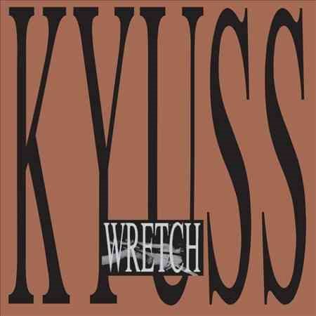 Kyuss WRETCH Vinyl