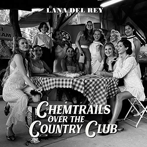 Lana Del Rey Chemtrails Over The Country Club [LP] Vinyl