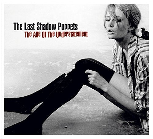 Last Shadow Puppets AGE OF THE UNDERSTATEMENT Vinyl