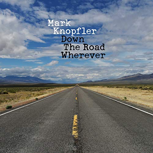 Mark Knopfler Down The Road Wherever [2 LP] Vinyl