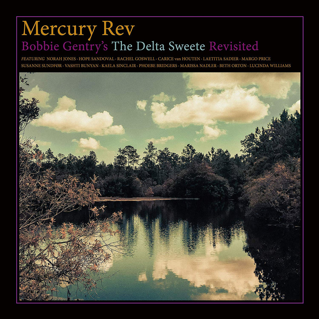 Mercury Rev Bobbie Gentry's The Delta Sweete Revisited Vinyl