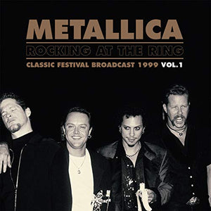Metallica Rocking At The Ring Vol.1 Vinyl