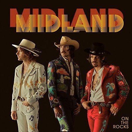 Midland ON THE ROCKS (LP) Vinyl