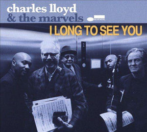 Charles Lloyd I LONG TO SEE YOU... Vinyl