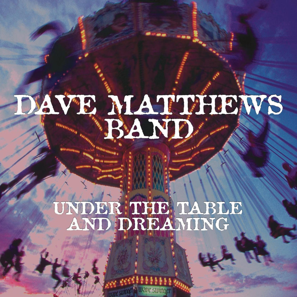 Dave Matthews Band Under The Table And Dreaming Vinyl