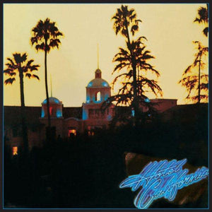 EAGLES HOTEL CALIFORNIA Vinyl
