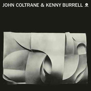 John Coltrane John Coltrane & Kenny Burrell + 1 Bonus Track Vinyl