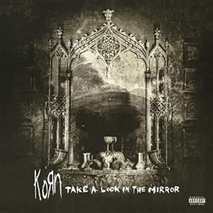 Korn Take A Look In The Mirror Vinyl