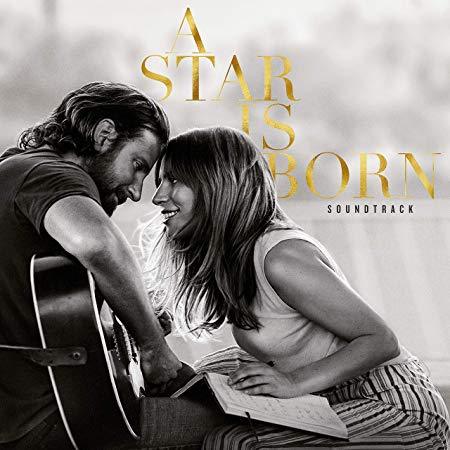 Lady Gaga & Bradley Cooper A Star is Born (Original Motion Picture Soundtrack) [2 LP] Vinyl