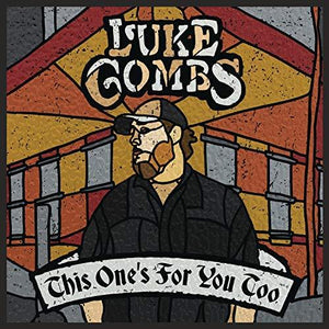 Luke Combs This One's For You Too (Deluxe Edition) (2 LP) (150g Vinyl) (Gat Vinyl