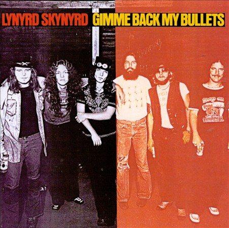 Lynyrd Skynyrd Gimme Back My Bullets Vinyl