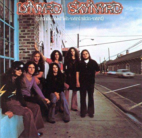 Lynyrd Skynyrd (Pronounced 'Leh-'nerd 'Skin-'nerd) [LP] Vinyl