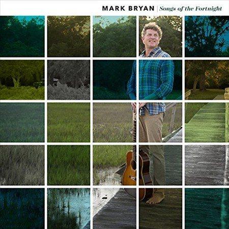 Mark Bryan Songs of the Fortnight Vinyl