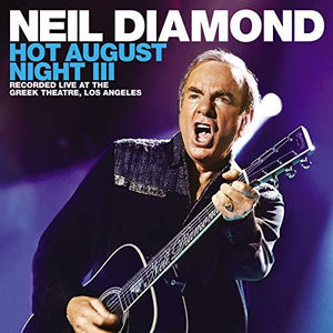 Neil Diamond Hot August Night III [2 LP] Vinyl