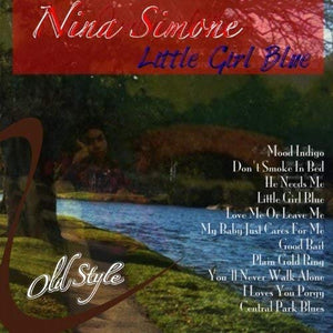 Nina Simone Little Girl Blue (180G/Deluxe Gatefold) Vinyl