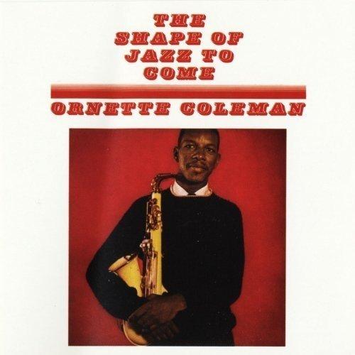 Ornette Coleman The Shape Of Jazz To Come Vinyl
