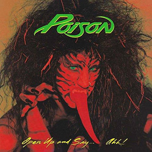 Poison Open Up And Say Ahh Vinyl