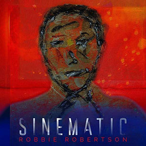 Robbie Robertson Sinematic [2 LP] Vinyl