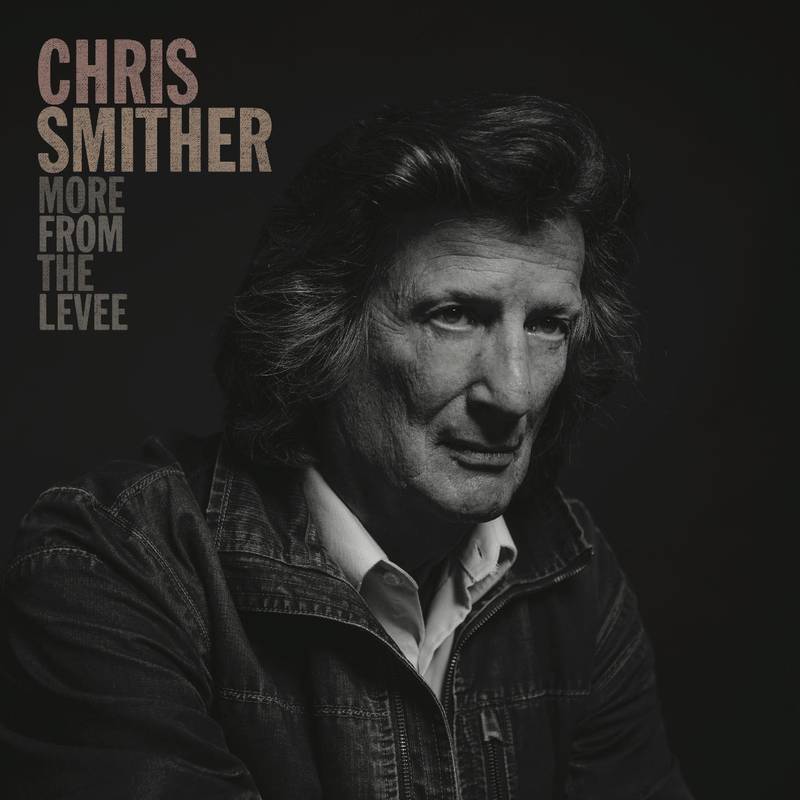 Smither, Chris More From The Levee | RSD DROP Vinyl