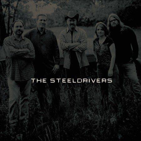 Steeldrivers STEELDRIVERS (LP) Vinyl
