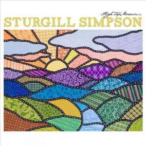 Sturgill Simpson HIGH TOP MOUNTAIN Vinyl