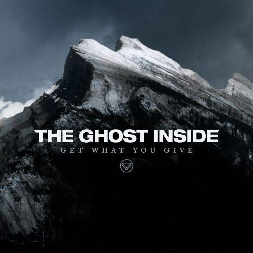 The Ghost Inside Get What You Give Vinyl