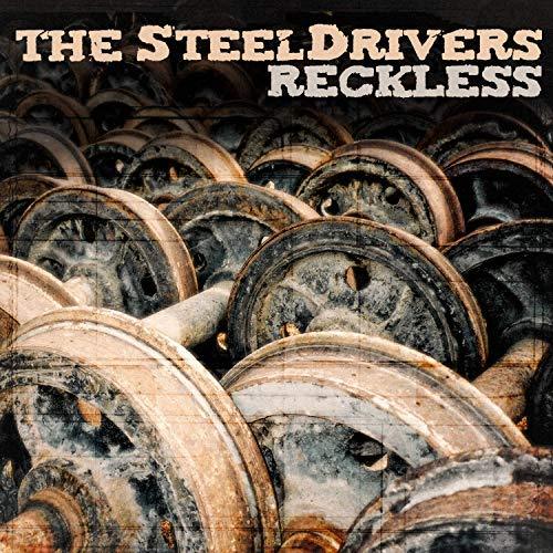 The Steeldrivers Reckless [LP] Vinyl
