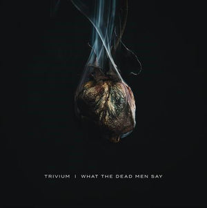 Trivium What The Dead Men Say (Bone colored)(Indie Exclusive) Vinyl