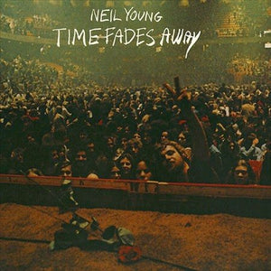 Neil Young TIME FADES AWAY Vinyl